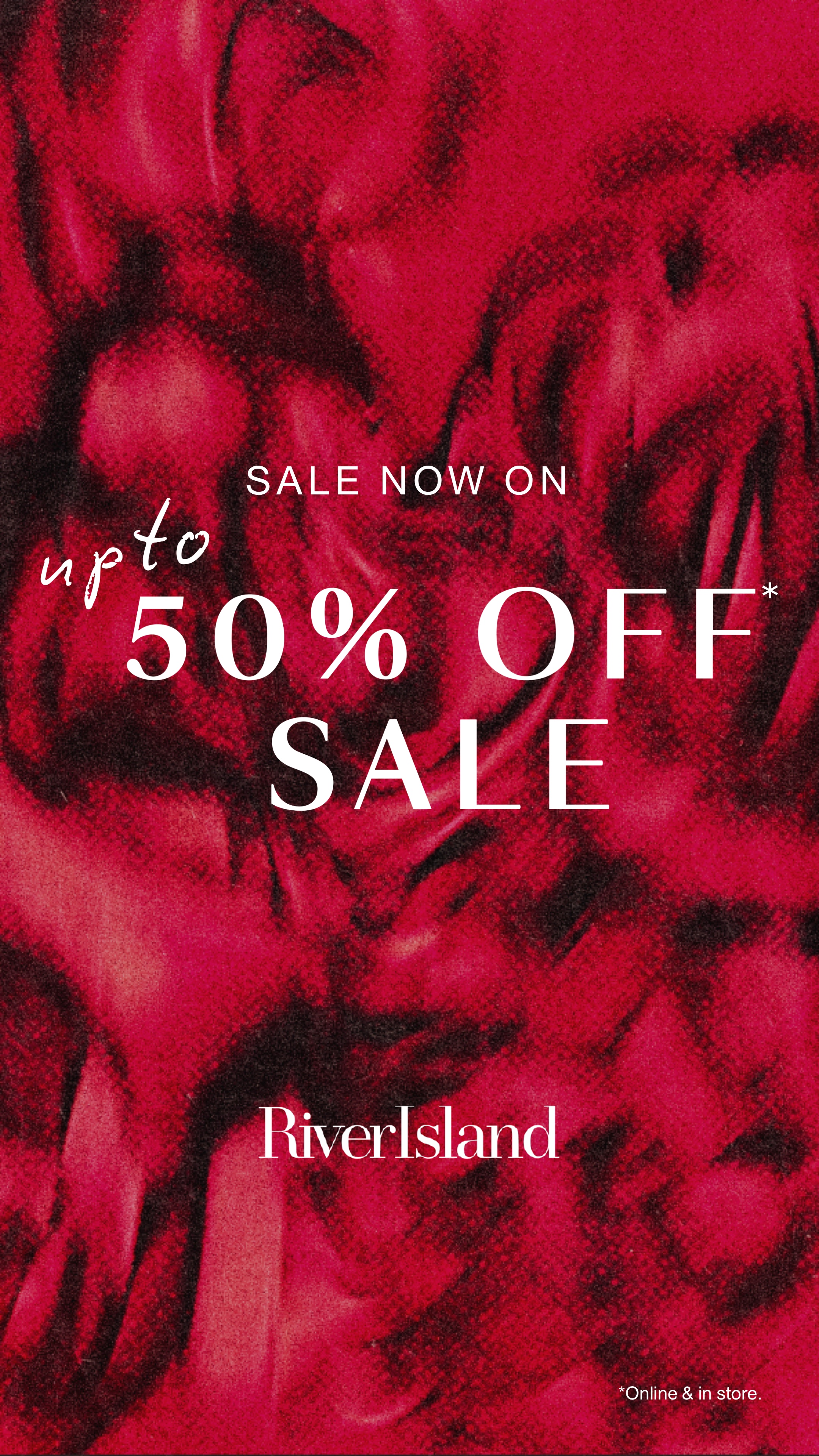SALE NOW ON at River Island