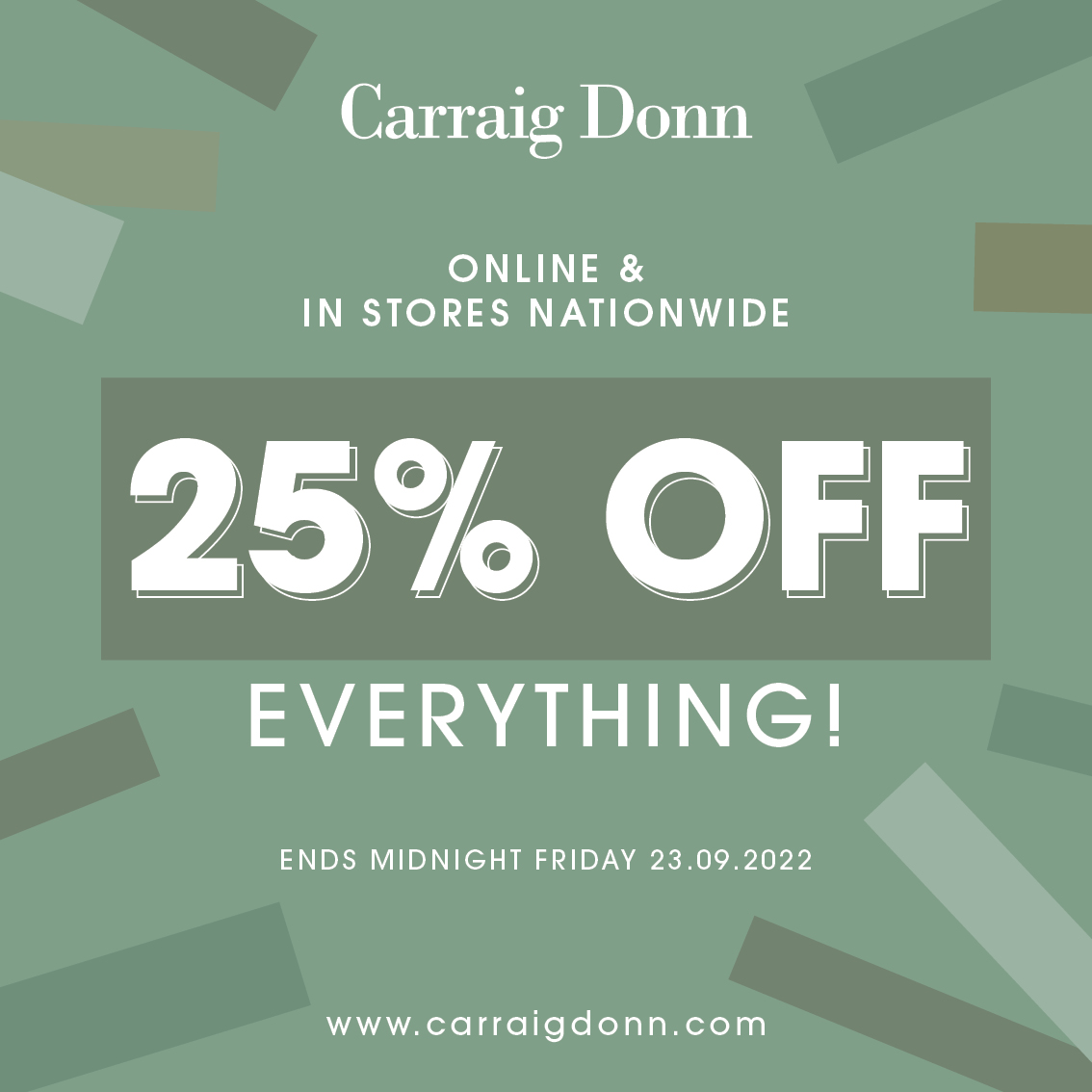 WOW! 25% off Secret Sale in Carraig Donn ONE DAY ONLY Friday Sept 23rd!