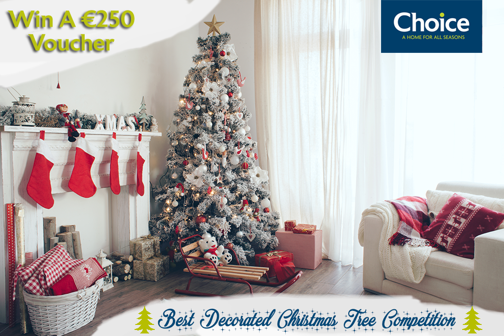 You could Win a €250 Choice Shopping Voucher in their Best Decorated Christmas Tree Competition
