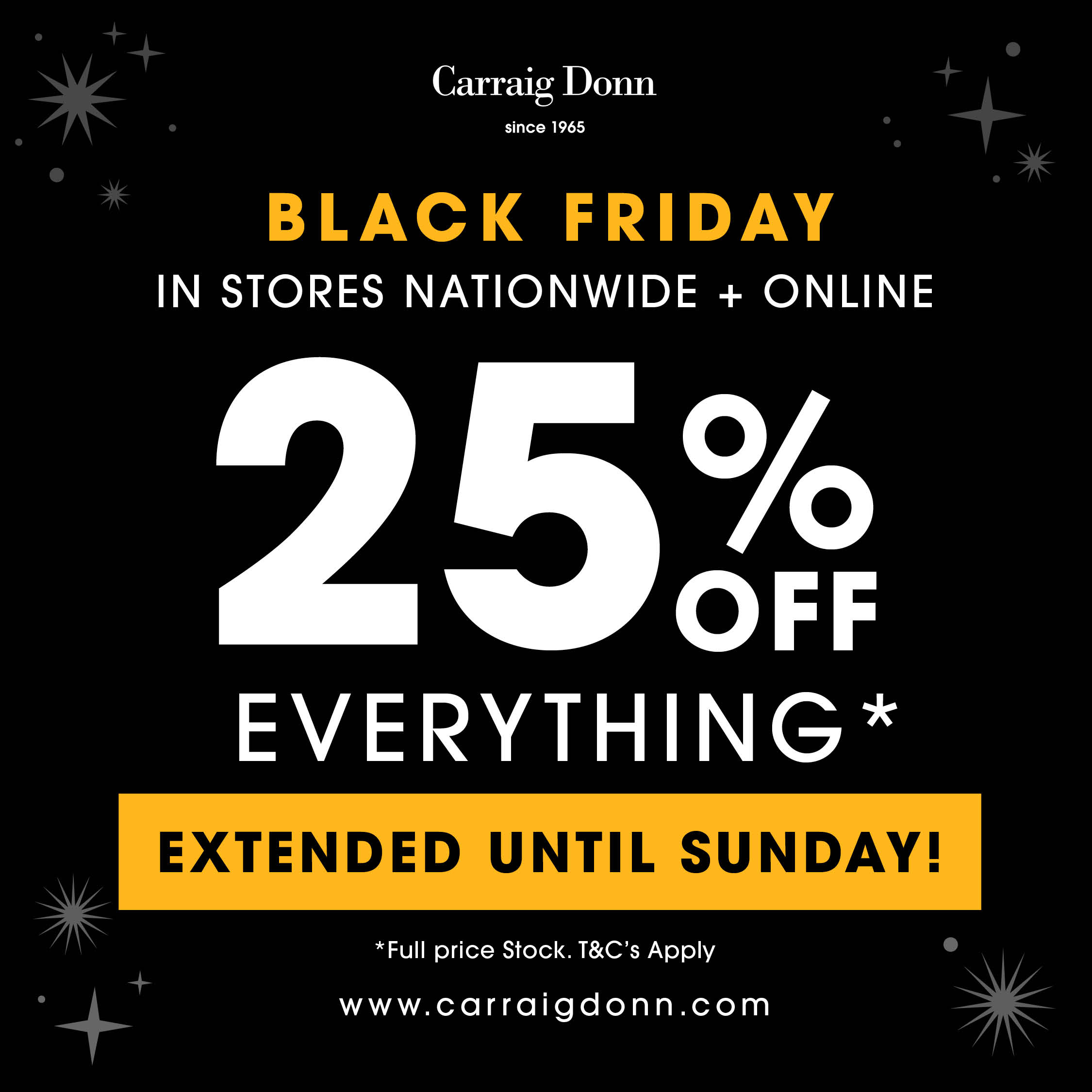 CARRAIG DONN’S 25% OFF EVERYTHING SALE JUST GOT EXTENDED UNTIL SUNDAY!