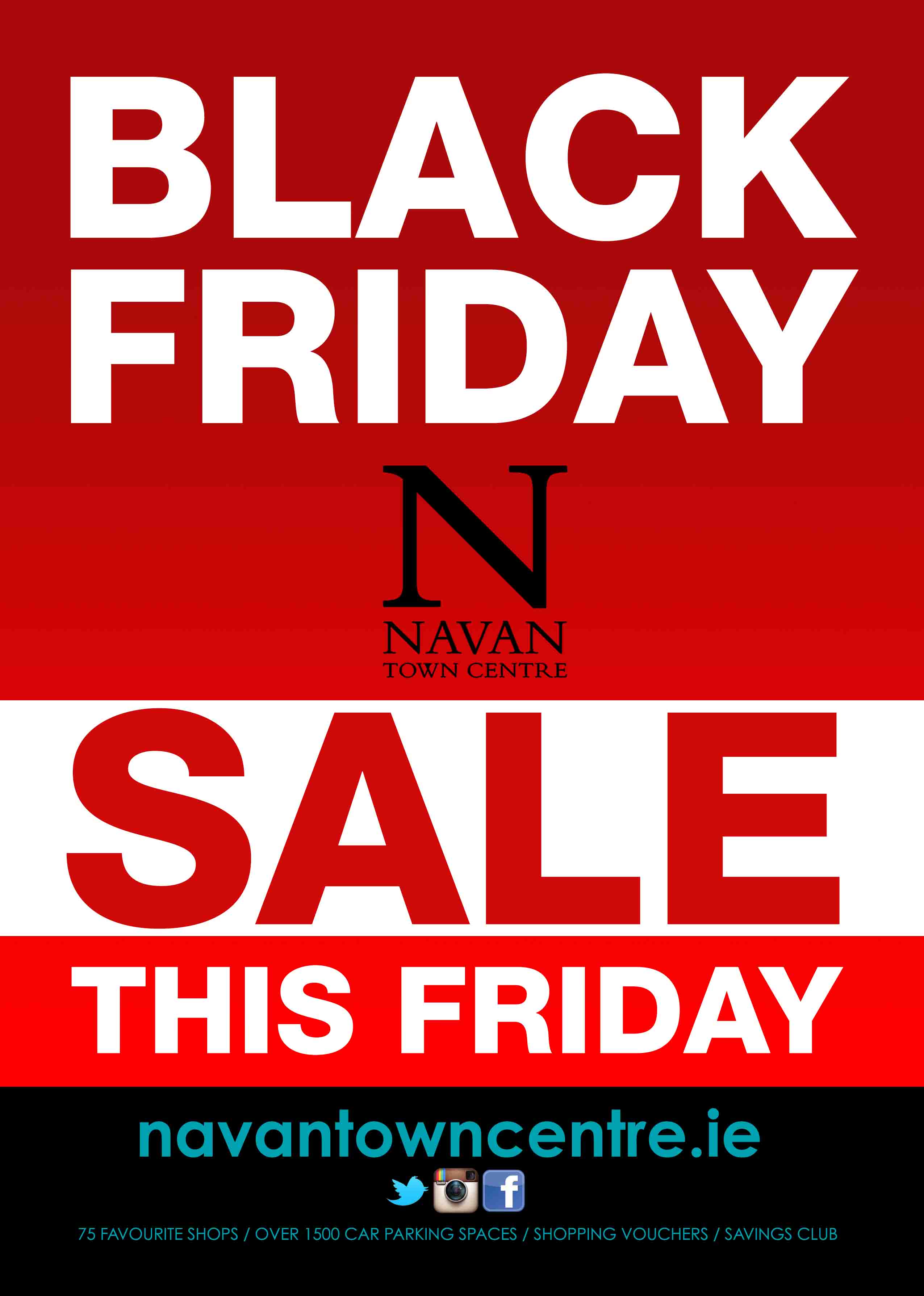 WIN WIN WIN A €50 Gift Voucher for Navan Town Centre / BLACK FRIDAY