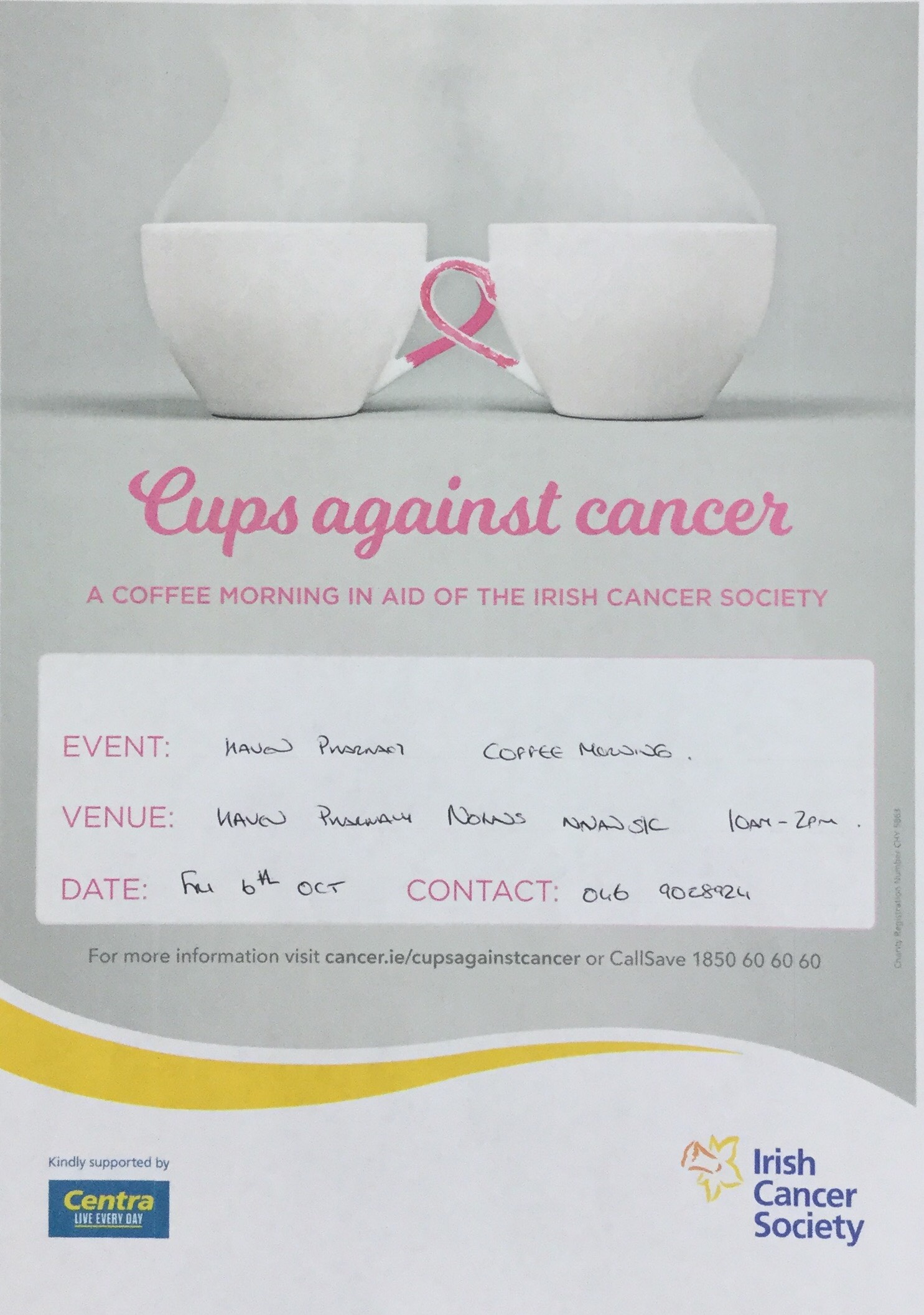 Coffee Morning in aid of The Irish Cancer Society this Friday 6th October at Haven Pharmacy Nolans.