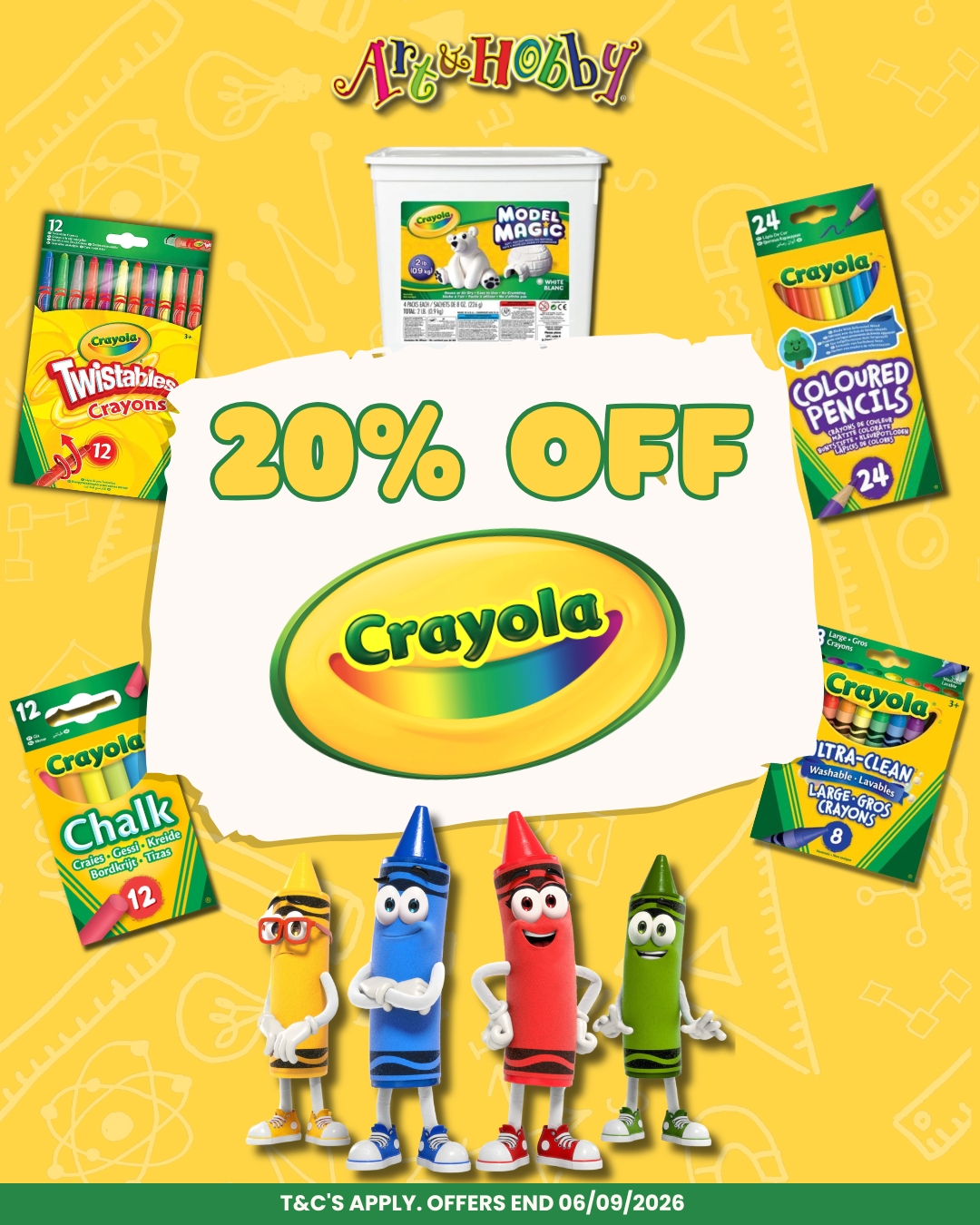 20% OFF all Crayola, Art & Hobby!