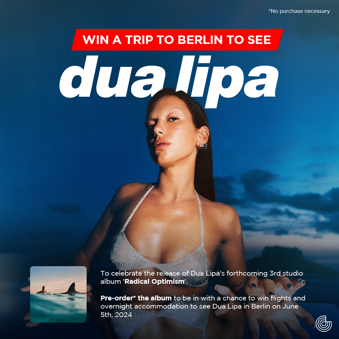 Flights AND a Hotel stay to go see THE Dua Lipa in BERLIN??? YES, please!!!!