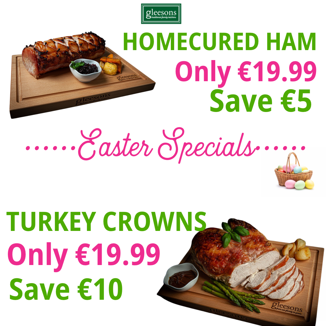 Easter Specials at Gleeson Butchers!
