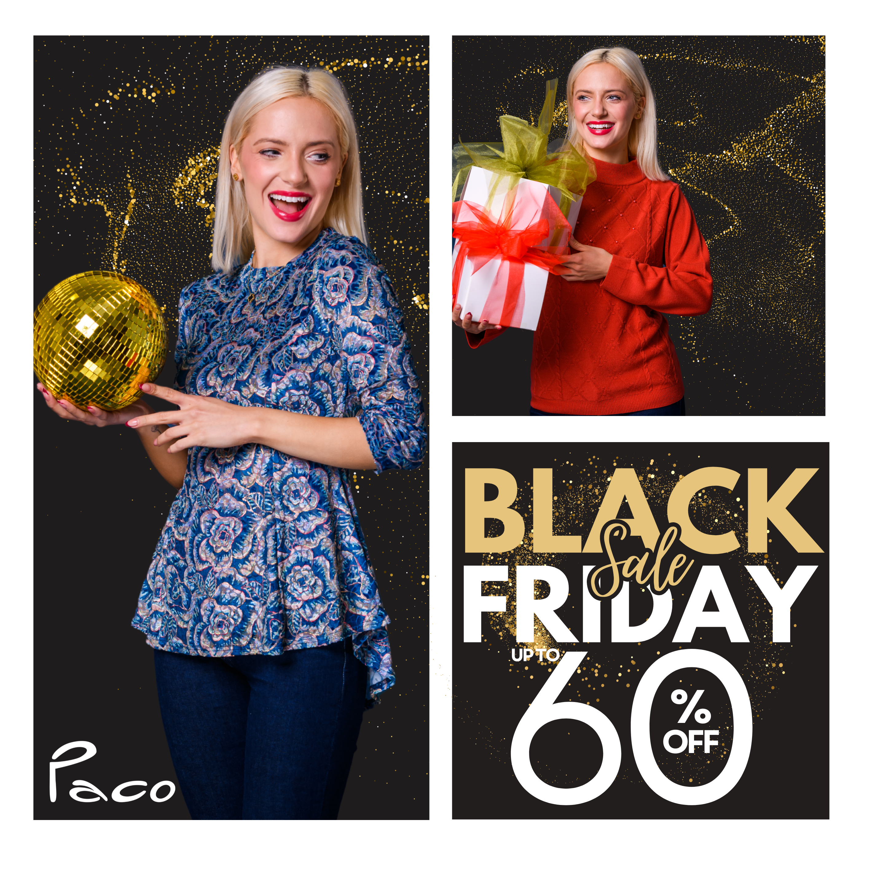 Black Friday Sale at Paco!