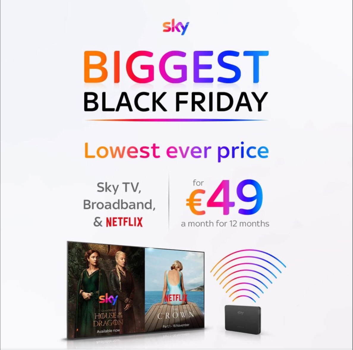 Black Friday Exclusive at Sky!