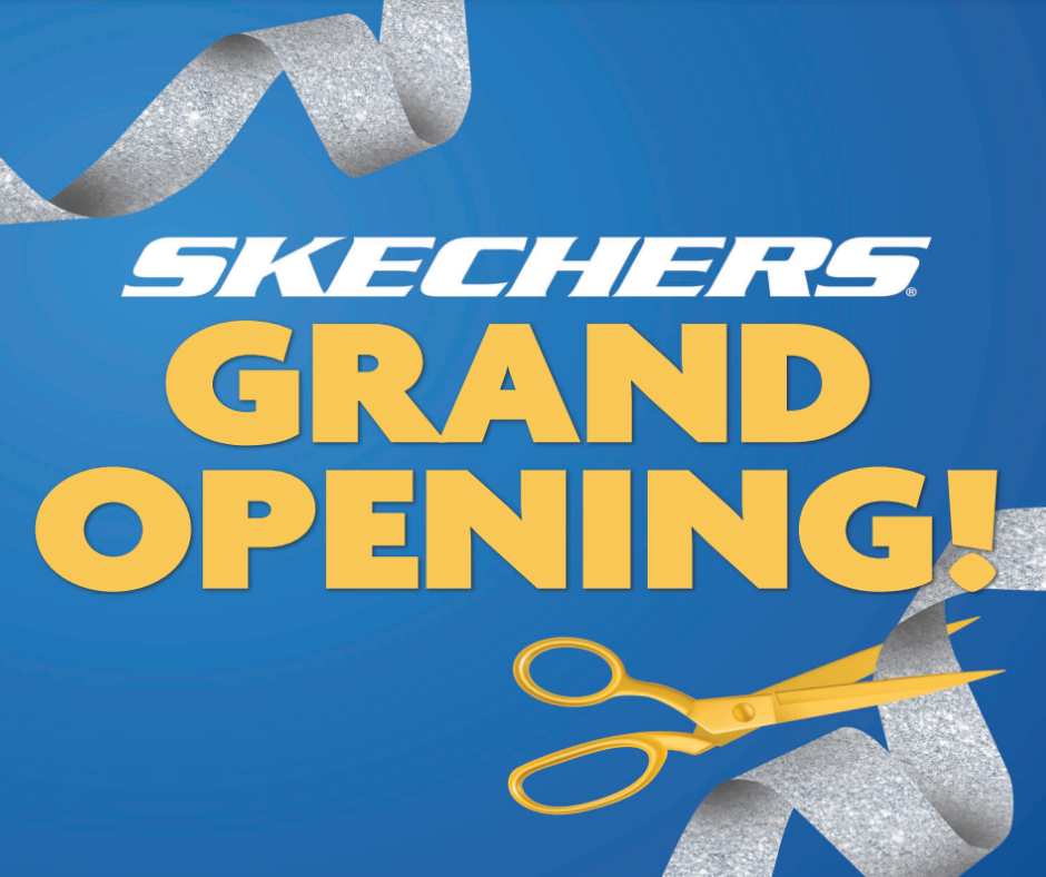 Skechers Grand Opening on Saturday 18th June 2022